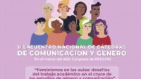 II ENCUENTRO NACIONAL DE CÁTEDRAS DE COMUNICACIÓN Y GÉNERO