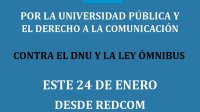 Por la Universidad Pública y el Derecho a la Comunicación